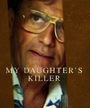 Убийца моей дочери (2022)