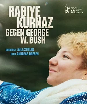 Рабийе Курназ против Джорджа Буша (2022)